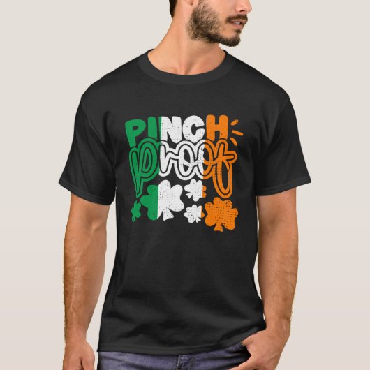 Pinch Proof Shamrock C St Patricks Day Irish Flag T-shirt (Voorkant)