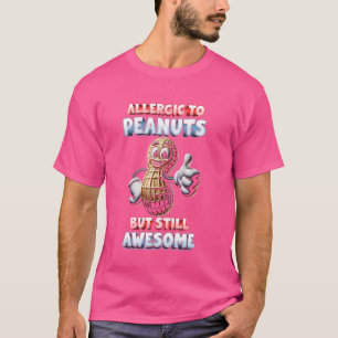 Pinda-allergie allergisch voor pinda's, maar nog s t-shirt