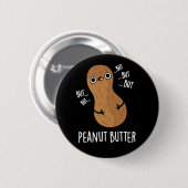 Pindakaas Funny Nut Pun Dark BG Ronde Button 5,7 Cm (Voorkant /achterkant)