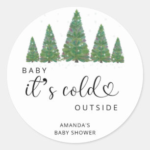Pine bomen Baby is koud buiten Ronde Sticker