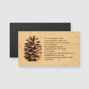 Pine Cone en John Muir Quote