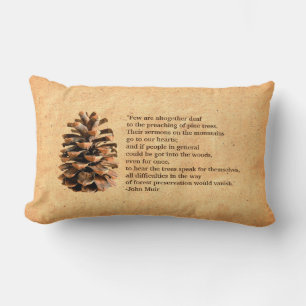 Pine Cone en John Muir Quote Kussen