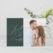 Pine Green Calligrafie Script Foto Opslaan van de Save The Date (Staand voorkant)