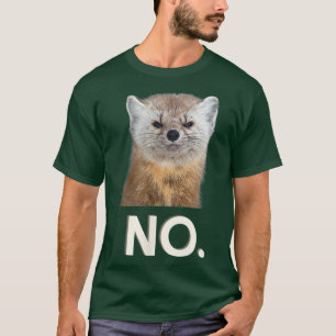 Pine Marten Funny Animal Meme Mannen Vrouwen Kinde T-shirt