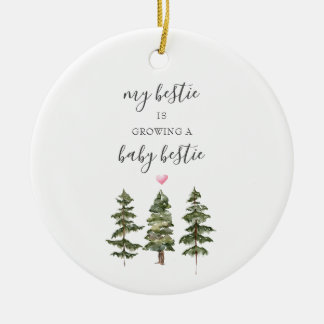 Pine Trees zwangerschapscadeau voor Bestie New Bab Keramisch Ornament