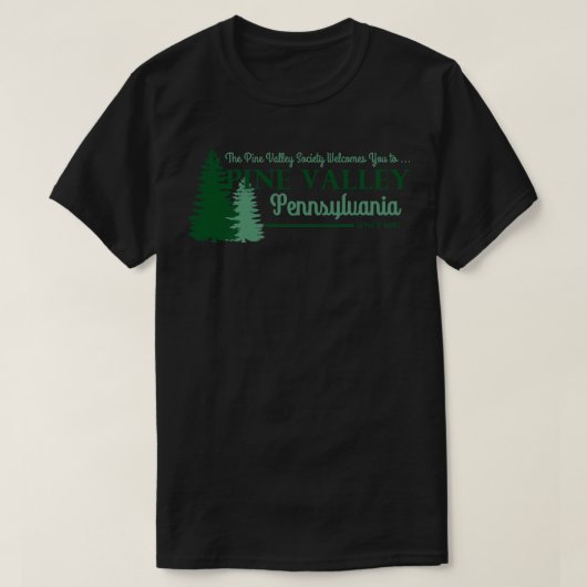 Pine Valley PA van al mijn kinderen T-shirt (Design voorkant)