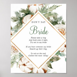 Pine Winter Bruid Niet Zeggen Bruidsfeest Sign Poster