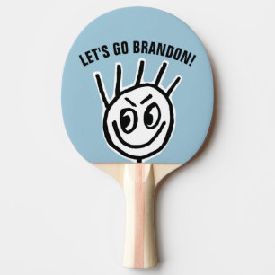 Ping Pong ALLONS BRANDON ! Raquette de ping-pong