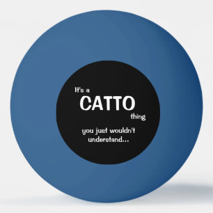 Ping Pong C'est une balle de ping-pong Catto Thing