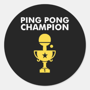 Ping Pong Champion for Table Tennis Champions Ronde Sticker