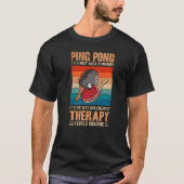 Ping Pong De beste & goedkoopste therapie Retro Pi T-shirt (Voorkant)