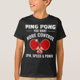 Ping Pong Player Table Tennis T-shirt