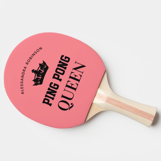 Ping Pong Queen Name gepersonaliseerd Tafeltennisbatje (Zijkant)