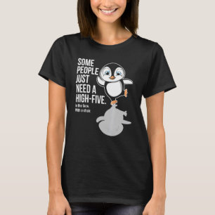Pinguïn Sommige mensen hebben gewoon een high five T-shirt