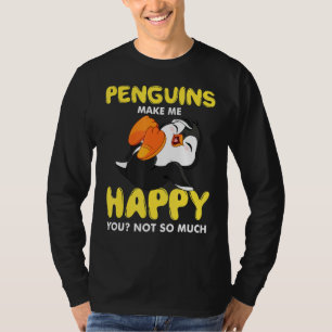 Pinguïns maken me blij en lachen om pinguïnwas t-shirt