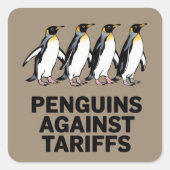  pinguïns protesteren tegen heffingen vierkante sticker (Voorkant)