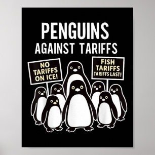 Pinguïns protesteren tegen tarieven Funny Penguins Poster
