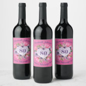 Pink 80th Birthday Wine Bottle Étiquette (Bouteilles)