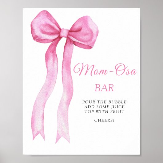 Pink a bow baby shower - bar Mom-osa Poster (Devant)