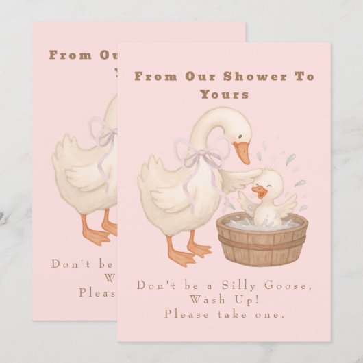 Pink A Silly Goose From Our Shower To Yours Sign Kaart (Voorkant / Achterkant)