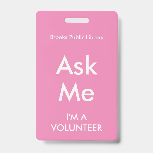 Pink Ask Me Badge pour les bénévoles (Avant)