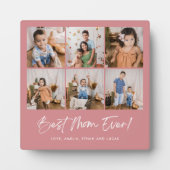 Pink Best Mom Ever Six Plaque photo (Devant)