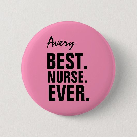 PINK Best Zurse Ever Custom Name V12 Ronde Button 5,7 Cm (Voorkant)
