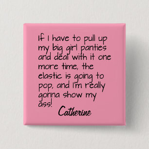 Pink Big Girl Panties Word Gezegde Name Badge Vierkante Button 5,1 Cm