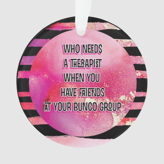 Pink Black Bunco Friendship Funny Ornament (voorkant)