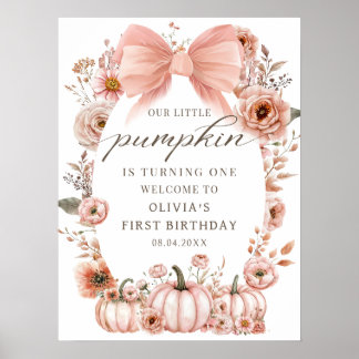 Pink Bow Floral Pumpkin Birthday Welcome Poster