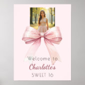 Pink bow photo Sweet 16 party welcome Poster (Voorkant)