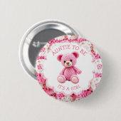 Pink Crocheted Teddy Bear | Aunt to Be Ronde Button 5,7 Cm (Voorkant /achterkant)