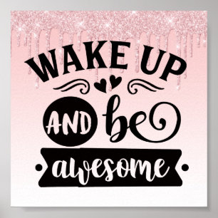 Pink Dripping Glitter Inspirational Quote Poster