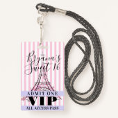 Pink Eiffel Tower Sweet 16 Party VIP Pass Badge (Derrière avec lanière)