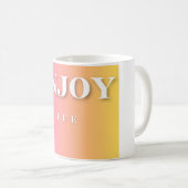 Pink Enjoy Life Mug (Devant droit)