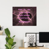 Pink est pour la vie Poster (Bureau à domicile)