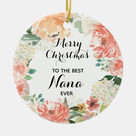 Pink Floral Best Nana Ever Personalized Keramisch Ornament (Voorkant)