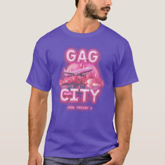 pink friday 2 gag city girl t-shirt