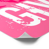 Pink Fuchsia & White Never Give Up Art Poster (Coin)