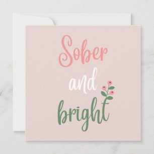 Pink Girl Sober & Bright Sobriety Carte de Noël