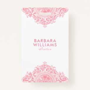 Pink Girly Ornate Ornament Badge