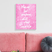 Pink Girly Sparkle Quote Canvas Afdruk (Insitu (Woonkamer))