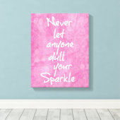Pink Girly Sparkle Quote Canvas Afdruk (Insitu (Houten vloer))