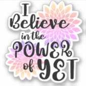 Pink Glitter Floral Power of yet typografie Sticker (Voorkant)