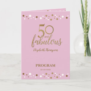 Pink Gold 50 & fabulous 50eth Birthday Programme Programma