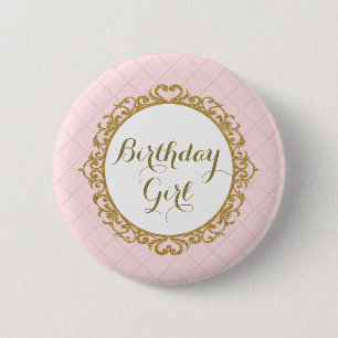 Pink Gold Royal Princess Birthday Girl Round Badge Ronde Button 5,7 Cm