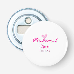 PINK hart Minimale naam toevoegen bruidsmeisje cad Button Flesopener