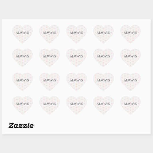 Pink Heart Pattern Minimal Serif Always Hart Sticker (Vel)