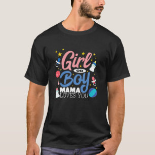 Pink Or Blue Mommy Loves You Baby Gender Reveal Pa T-shirt