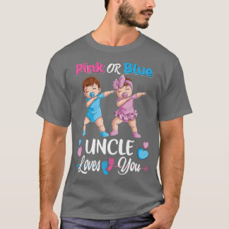 Pink Or Blue Uncle Loves You Baby Gender Reveal Pa T-shirt